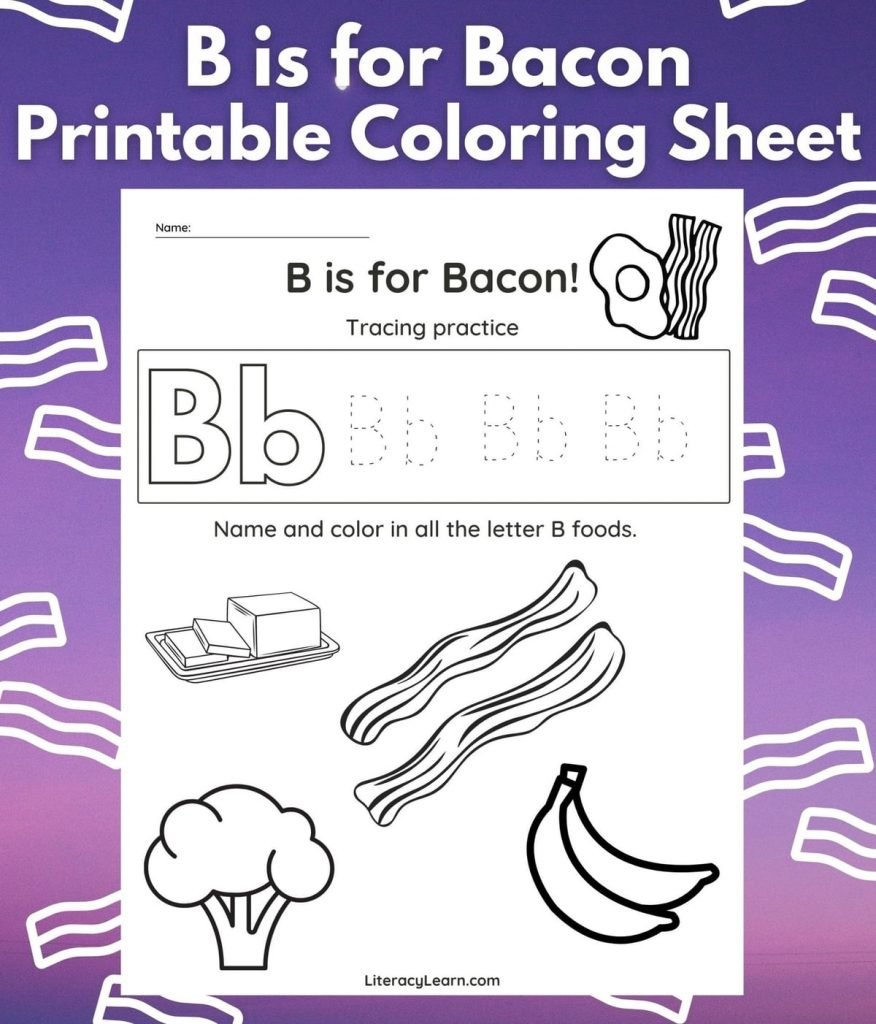The worksheet on a bright purple background with images of bacon and the words "B is for Bacon Printable Coloring Sheet."