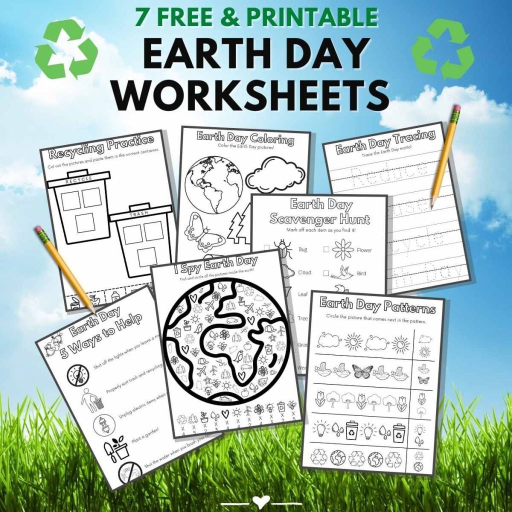 Graphic with the 7 worksheets on a background of clouds, sky, and grass, with the words "7 Free and printable Earth Day Worksheets."