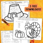 Bright yellow and orange graphic with 3 printed Thanksgiving themed worksheets.