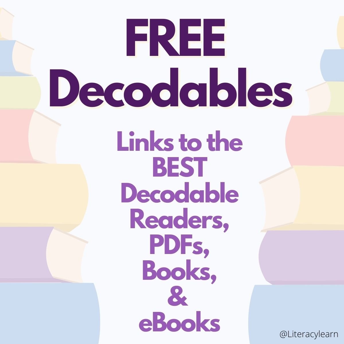 A bright graphic with large words focusing on the topic "Free Decodables."