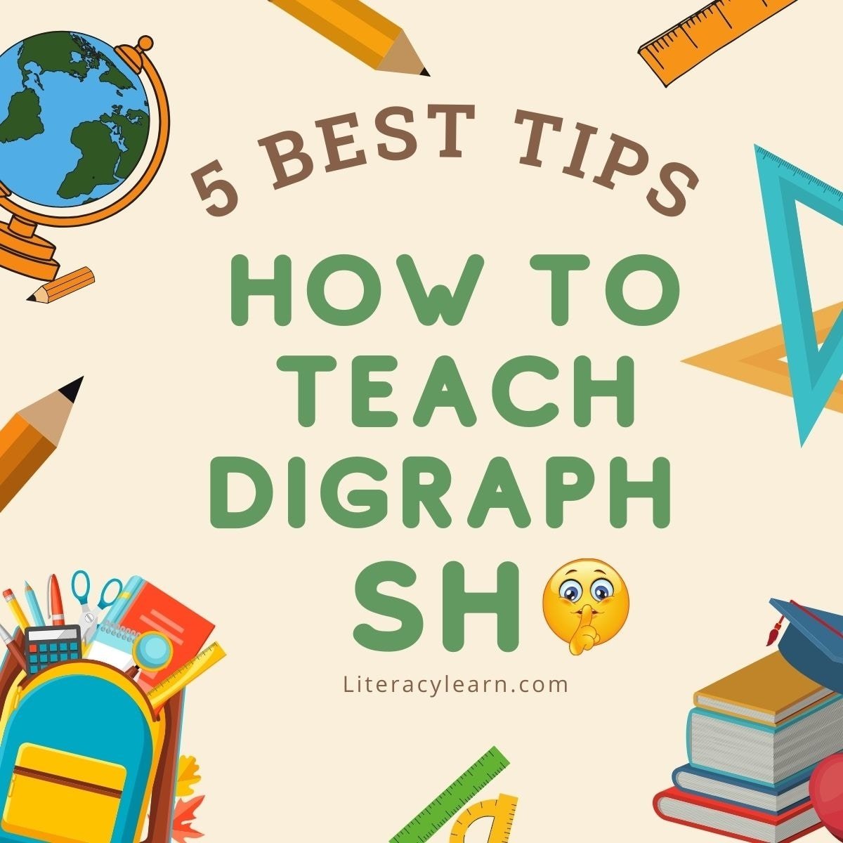 Graphic with words "Best Tips How To Teach Digraph SH" with images of school items.