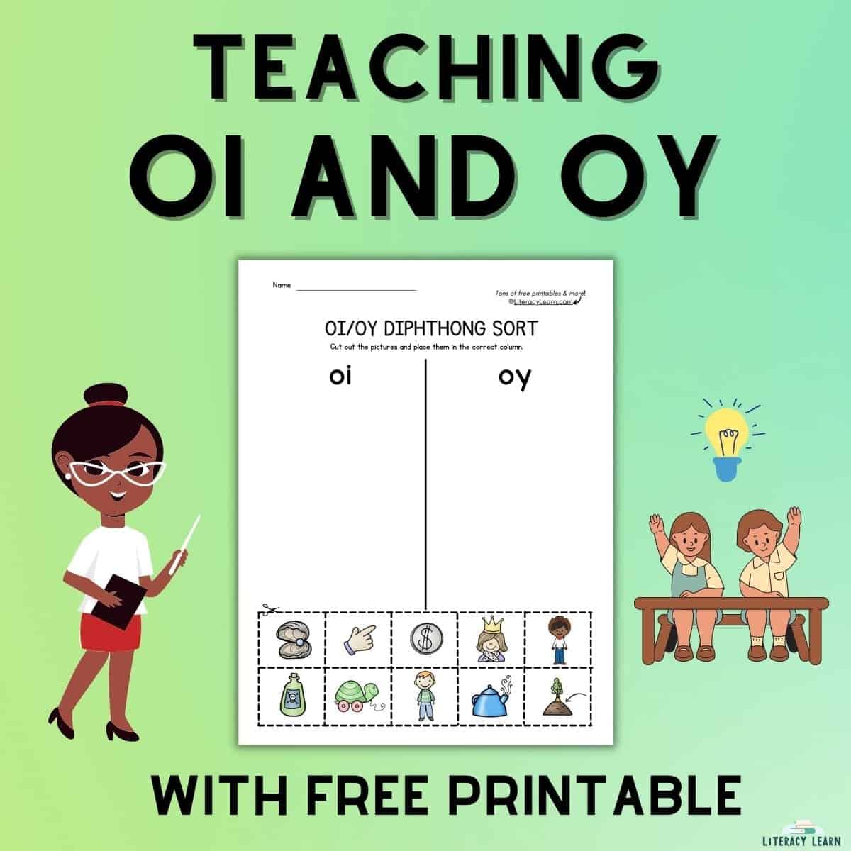 Diphthongs OI and OY with free printable worksheet displayed and clipart of teacher and students.