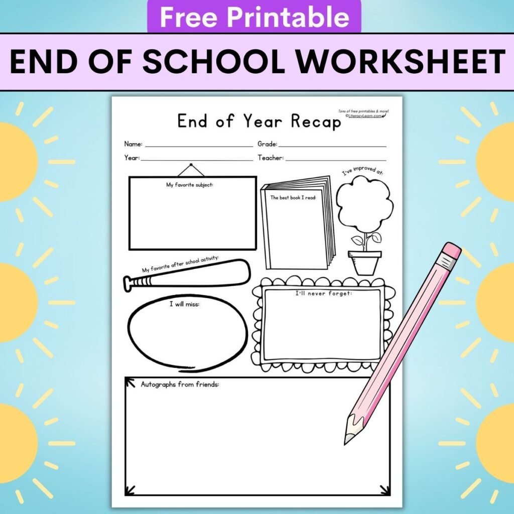 Colorful graphic with last day of school worksheet and a pencil.