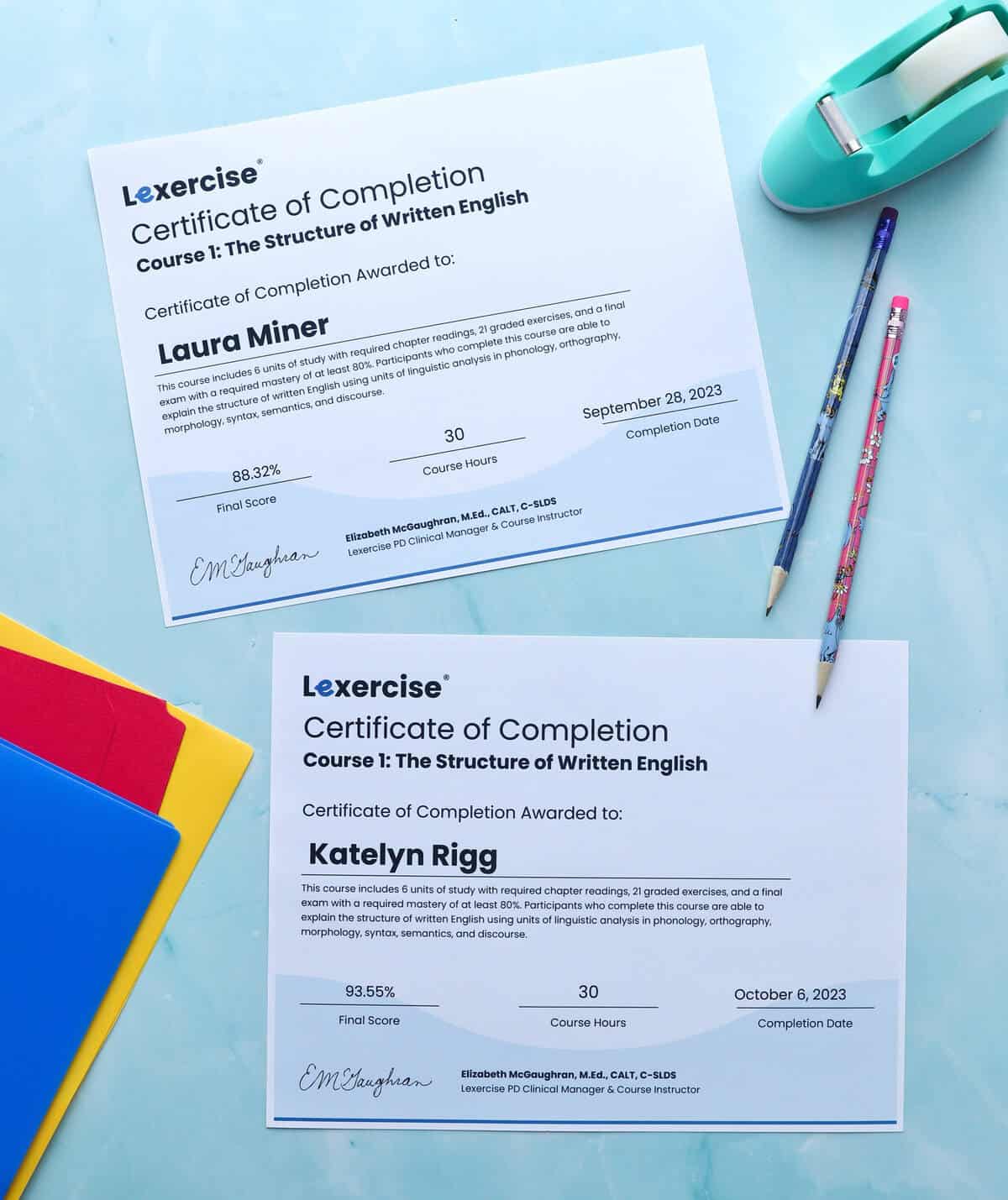 Laura and Kate's printed Certificates of Completion for Lexercise Science of Reading Training Course.