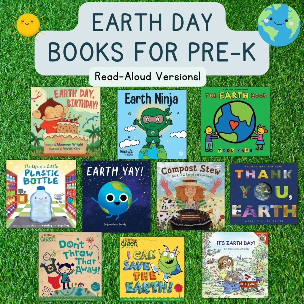 Graphic with collage of book covers showing 10 Earth Day Books for Preschool.