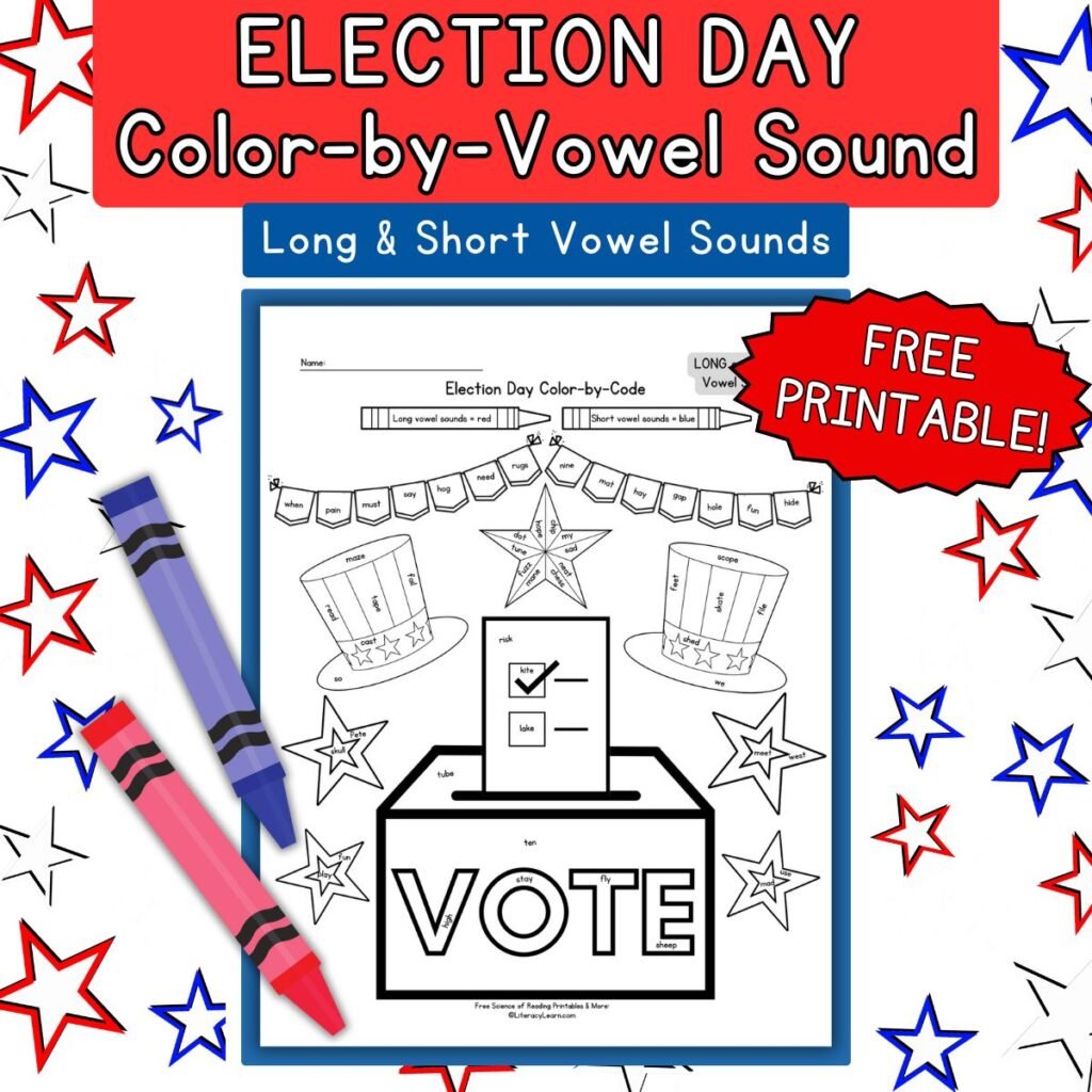 Colorful graphic with free Election Day color-by-vowel sound printable for long and short vowel sounds.