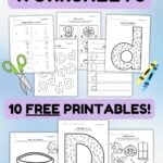 Graphic titled, "Letter D worksheets: 10 FREE Printables."