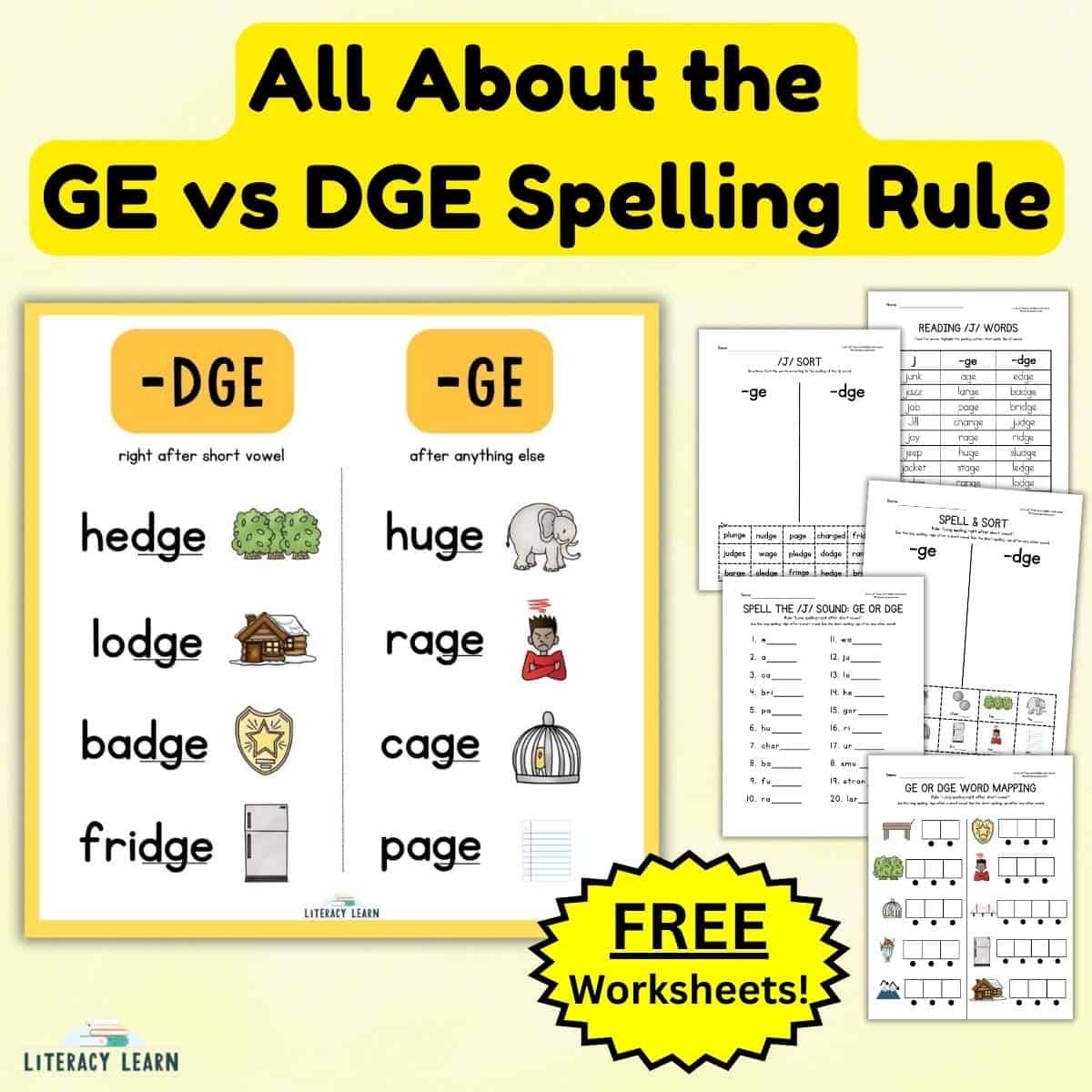 Graphic entitled "All About the ge vs. dge spelling rule" with graphic and free worksheets.