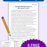 Free printables with 80+ descriptive writing prompts organized by topics.