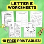 10 FREE Letter E Worksheets - Literacy Learn