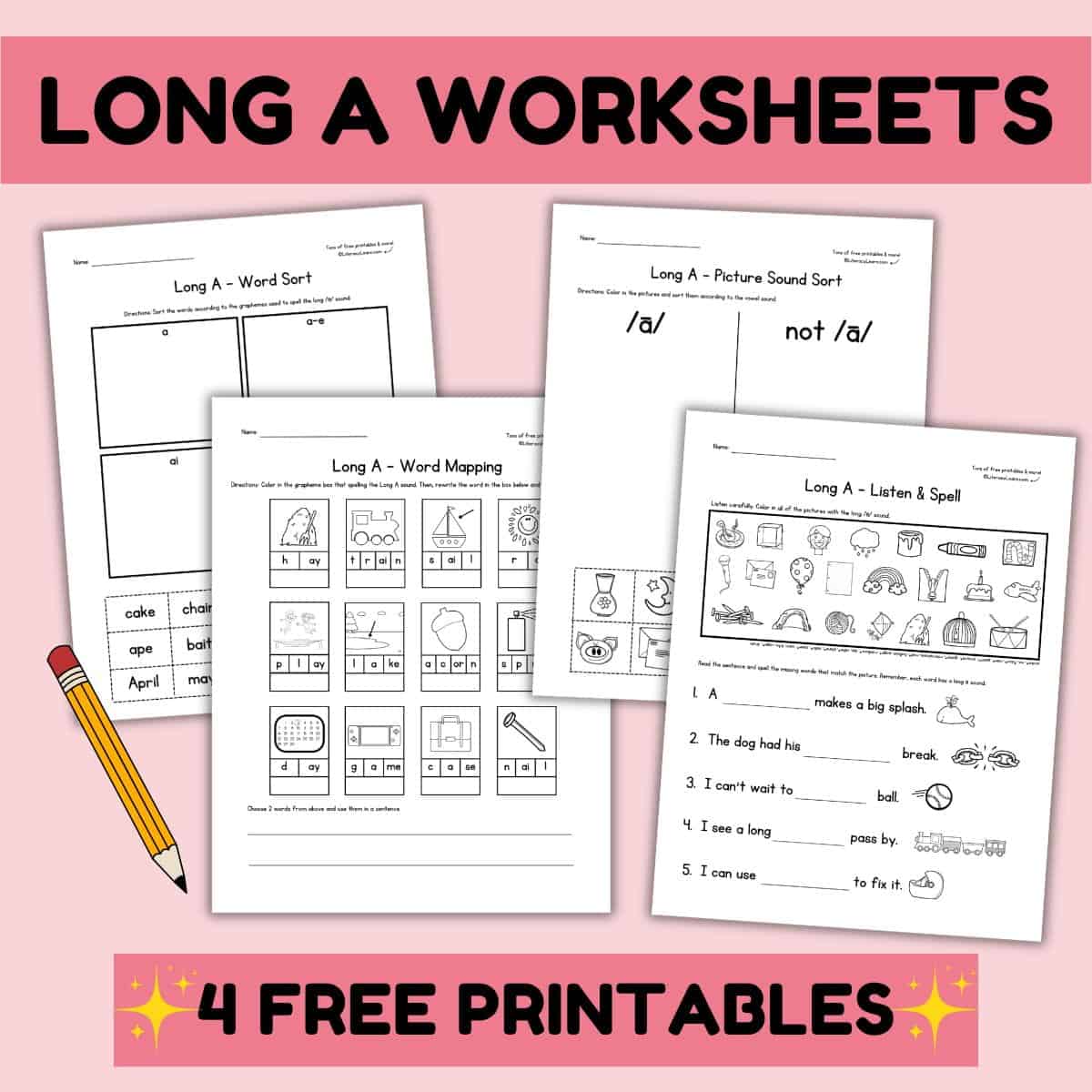 Pink image titled "Long A Worksheets" with images of all four long a printable worksheets.
